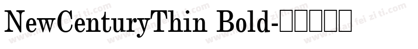 NewCenturyThin Bold字体转换